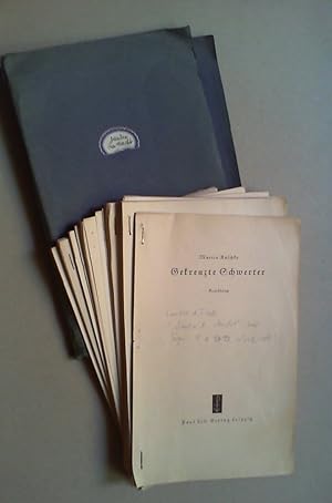 Gekreuzte Schwerter. Erzählung. 1. Fahnenkorrektur, datiert 14.8.1940.