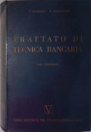 Imagen del vendedor de Trattato di tecnica bancaria a la venta por FolignoLibri