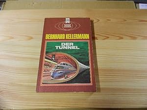 Imagen del vendedor de Der Tunnel : klass. Science-fiction-Roman. Heyne-Bcher ; Nr. 3111 : Science fiction classics a la venta por Versandantiquariat Schfer