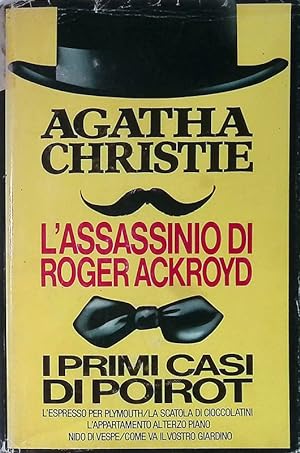 Seller image for L'assassinio di Roger Ackroyd. I primi casi di Poirot for sale by FolignoLibri