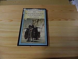 Bild des Verkufers fr Die Schwarze Legion von Callisto : Fantasy-Roman = Black Legion of Callisto. [Aus d. Amerikan. bertr. von Heinz Nagel] / Goldmann-Science-fiction ; 23293; Ein Goldmann-Taschenbuch zum Verkauf von Versandantiquariat Schfer