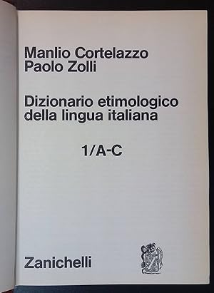 Immagine del venditore per Dizionario etimologico della lingua italiana 1 A/C venduto da FolignoLibri