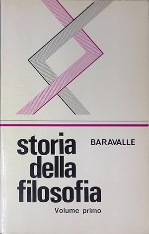 Storia della filosofia. Volume primo