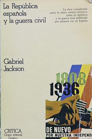 Seller image for La Repblica Espaola y la Guerra Civil, 1931-1939 for sale by Librera Alonso Quijano