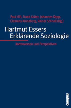 Bild des Verkufers fr Hartmut Essers Erklrende Soziologie: Kontroversen und Perspektiven zum Verkauf von Studibuch