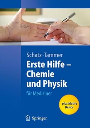 Seller image for Erste Hilfe - Chemie und Physik fr Mediziner (Springer-Lehrbuch) for sale by Studibuch