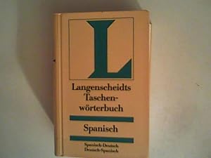 Bild des Verkufers fr Langenscheidts Taschenwrterbuch der spanischen und deutschen Sprache zum Verkauf von ANTIQUARIAT FRDEBUCH Inh.Michael Simon