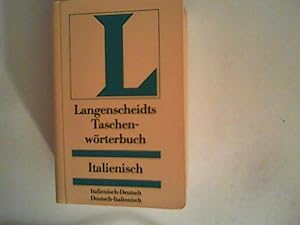 Italienisch - Deutsch / Deutsch - Italienisch. Taschenwörterbuch. Langenscheidt