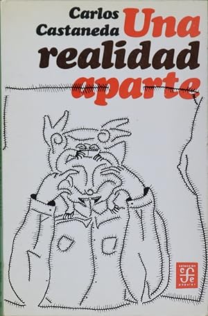 Seller image for Una realidad aparte nuevas conversaciones con Don Juan for sale by Librera Alonso Quijano