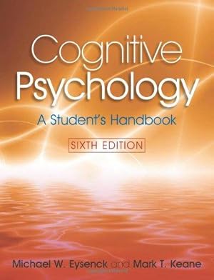 Seller image for Cognitive Psychology: A Student's Handbook, 6th Edition: Volume 1 for sale by WeBuyBooks