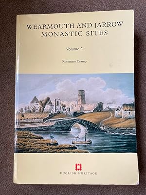 Wearmouth and Jarrow Monastic Sites, Volume 2