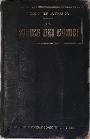 Imagen del vendedor de Il codice dei codici. Codice civile, codice di commercio, codice di procedura civile, codice penale, codice di procedura penale con le leggi integrative a la venta por FolignoLibri