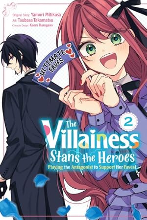 Imagen del vendedor de Villainess Stans the Heroes 2 : Playing the Antagonist to Support Her Faves! a la venta por GreatBookPrices