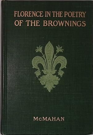 Image du vendeur pour Florence in the Poetry of the Brownings mis en vente par FolignoLibri