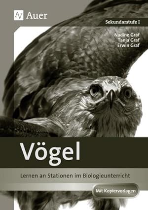 Bild des Verkufers fr Vgel : Lernen an Stationen im Biologieunterricht (5. bis 7. Klasse) zum Verkauf von AHA-BUCH GmbH