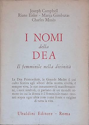 Image du vendeur pour I nomi della Dea. Il femminile della divinit mis en vente par FolignoLibri