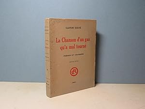 Image du vendeur pour La Chanson d'un gas qu'a mal tourn. Pomes et chansons mis en vente par Aux ftiches