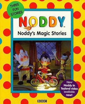 Imagen del vendedor de Noddy- 3 in 1(Pb): Noddy's Magic Stories (Blyton's Toyland S.) a la venta por WeBuyBooks