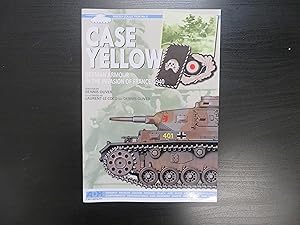 Case Yellow. German Armour in the Invasion of France, 1940. Firefly Collection No.5