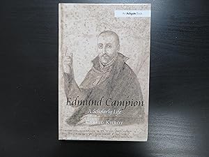 Edmund Campion. A Scholarly Life
