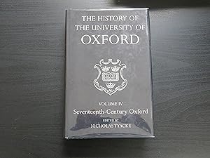 Immagine del venditore per The History of the University of Oxford. Volume IV Seventeenth-Century Oxford venduto da Helion & Company Ltd