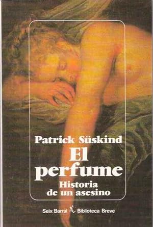 Seller image for El perfume. for sale by SOSTIENE PEREIRA