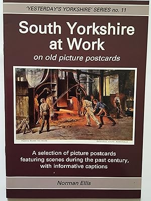 South Yorkshire at Work on Old Picture Postcards