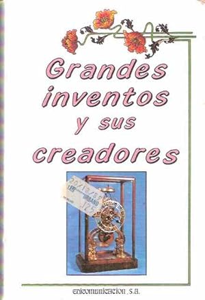 Imagen del vendedor de Grandes inventos y sus creadores a la venta por SOSTIENE PEREIRA