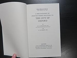 A Bibliography of Printed Works Relating to the City of Oxford
