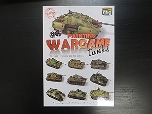 Seller image for Painting Wargame Tanks. A Complete Guide with all Techniques with Solutions for Wargamers for sale by Helion & Company Ltd