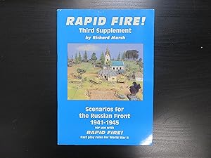Rapid Fire! Third Supplement. Scenarios for the Russian Front 1941-45