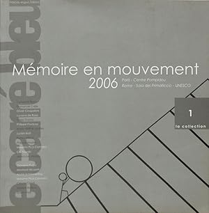 Imagen del vendedor de Le carr bleu. Mmoire en mouvement 2006. Paris Centre Pompidou, Rome Sala del Primaticcio. La collection. N. 1 - 2007 a la venta por FolignoLibri