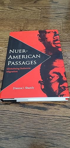 Bild des Verkufers fr Nuer-American Passages globalizing sudanese migration zum Verkauf von Joes Books