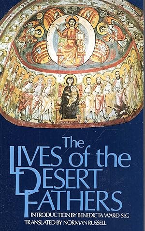 Seller image for The Lives of the Desert Fathers: The Historia Monachorum in Aegypto for sale by Pendleburys - the bookshop in the hills