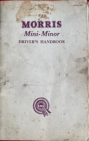 Image du vendeur pour The Morris Mini-Minor Driver's Handbook mis en vente par Bookworm
