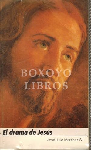 El drama de Jesús. Vida de nuestro señor Jesucristo. Obra traducido al inglés, portugués, francés...