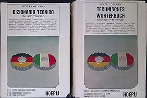 Immagine del venditore per Dizionario tecnico. Italiano-tedesco. Technisches wortebuch deutsch-italienisch. DUE VOLUMI venduto da FolignoLibri