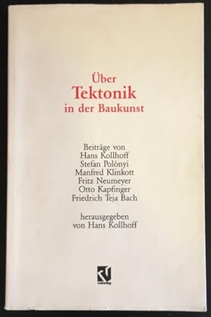Bild des Verkufers fr ber Tektonik in der Baukunst. zum Verkauf von Antiquariat Im Seefeld / Ernst Jetzer