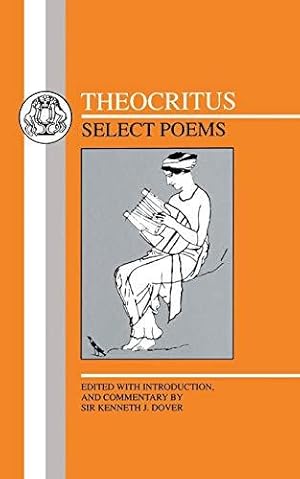 Bild des Verkufers fr Theocritus: Select Poems: Select Poems: Select Poems (Greek Texts) zum Verkauf von WeBuyBooks
