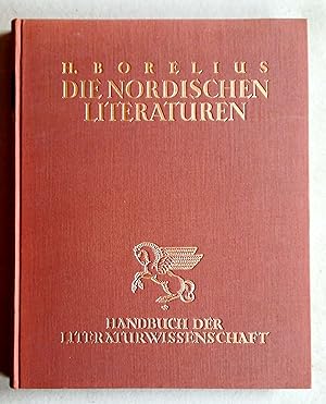 Bild des Verkufers fr Die nordischen Literaturen. (Handbuch der Literaturwissenschaft. Herausgegeben von Oskar Walzel). zum Verkauf von Versandantiquariat Ruland & Raetzer