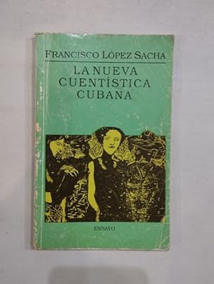 Seller image for La nueva cuentstica cubana for sale by Saturnlia Llibreria
