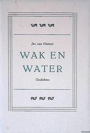 Seller image for Wak en water: gedichten for sale by Klondyke