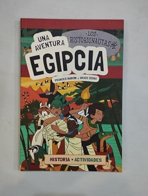 Seller image for Los historionautas. Una aventura egipcia for sale by Saturnlia Llibreria