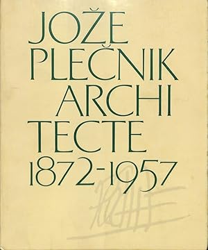 Image du vendeur pour Joze Plecnik. Architecte 1872-1957 mis en vente par FolignoLibri