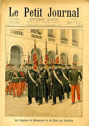 "LE PETIT JOURNAL N°574 du 17/11/1901" Les drapeaux de Madagascar et de Chine aux Invalides / SIN...