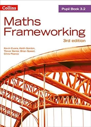 Seller image for KS3 Maths Pupil Book 3.2 (Maths Frameworking) for sale by WeBuyBooks 2