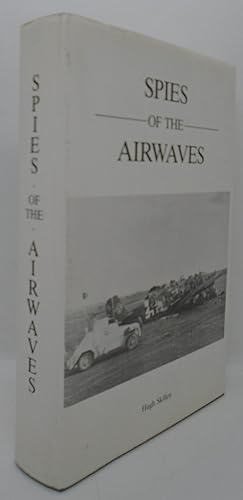 Imagen del vendedor de Spies Of The Airwaves A History of Y Sections During the Second World War a la venta por Juniper Books