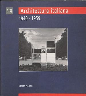 Seller image for Architettura italiana 1940-1959 for sale by FolignoLibri