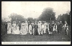 Postcard Warwick Pageant, King Edward II., Queen Isabella, and their Court