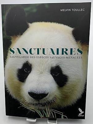 Bild des Verkufers fr Sanctuaires: Sauvegarde des espces sauvages menaces zum Verkauf von Lioudalivre